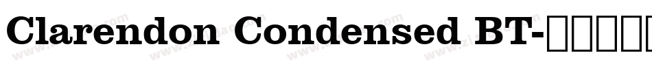 Clarendon Condensed BT字体转换